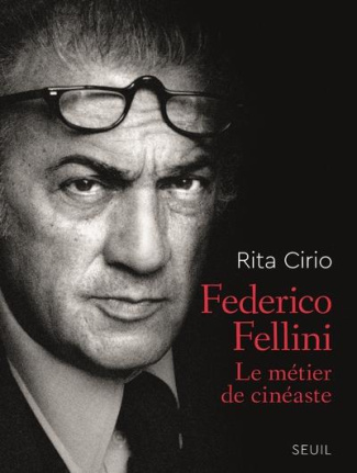 cirio-rita-3b-ceccatty-rene-de-federico-fellini-le-metier-de-cineaste_0