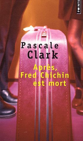 clark-pascale-apres-fred-chichin-est-mort_0