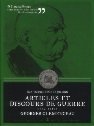 clemenceau-georges-3b-becker-jean-jacques-articles-et-discours-de-guerre-1914-1918_0