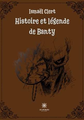 clert-ismael-histoire-et-legende-de-banty_0