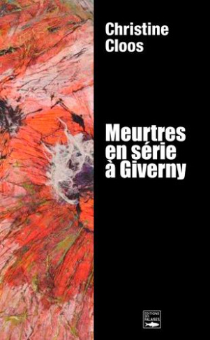 cloos-christine-meutres-en-serie-a-giverny_0