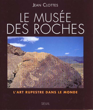 clottes-jean-le-musee-des-roches-l-art-rupestre-dans-le-monde_0