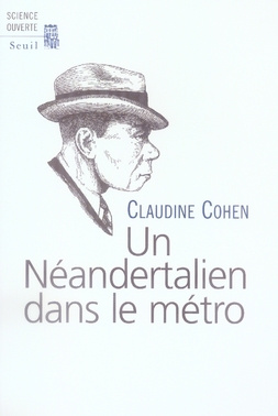 cohen-claudine-un-neandertalien-dans-le-metro_0