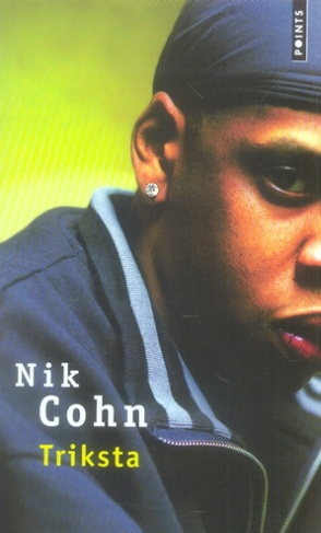 cohn-nik-3b-hoepffner-bernard-3b-goffaux-catherine-triksta-un-ecrivain-blanc-chez-les-rappeurs-de-la-nouvelle-orleans_0