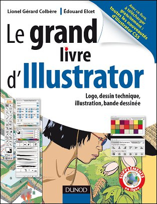 colbere-lionel-gerard-le-grand-livre-d-illustrator-logos-dessin-technique-illustrations-bande-dessinee_0