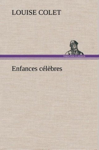 colet-louise-3b-colet-l-enfances-celebres_0