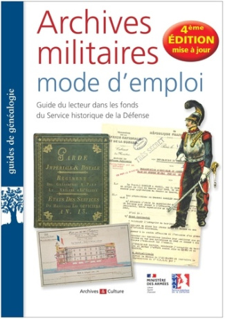 collectif-archives-militaires-mode-d-emploi-4e-edition-mise-a-jour_0