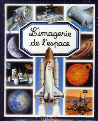 collectif-beaumont-emilie-guilloret-marie-rene-l-imagerie-de-l-espace_0