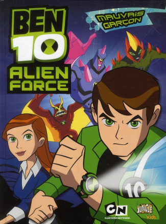 collectif-ben-10-alien-force-tome-1-mauvais-garcon_0