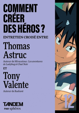 collectif-comment-creer-des-heros-entretien-croise-thomas-astruc-e_0