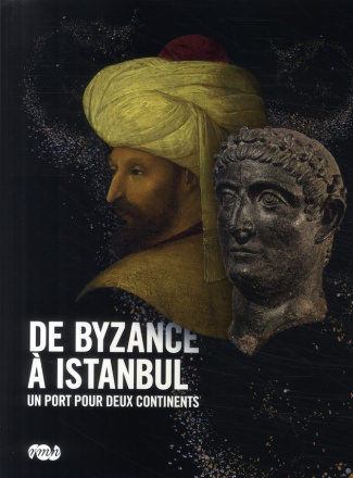 collectif-de-byzance-a-istanbul-catalogue-expo-un-port-pour-deux-continents_0