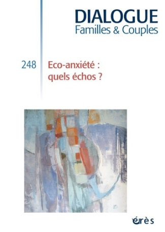 collectif-dialogue-248-eco-anxiete-quels-echos-248_0