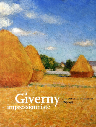 collectif-giverny-impressionnistes-une-colonie-d-artistes-1885-1915_0