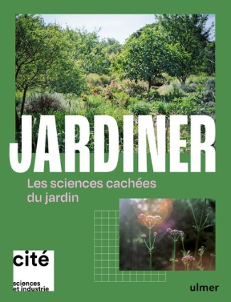 collectif-jardiner-les-sciences-cachees-au-jardin_0