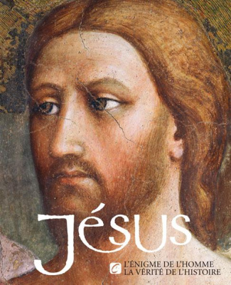 collectif-jesus-l-enigme-de-l-homme-la-verite-de-l-histoire_0