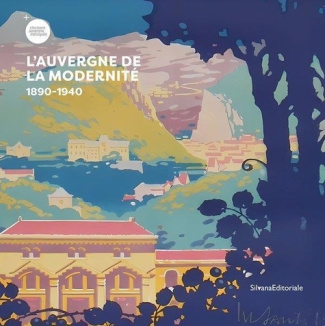 collectif-l-auvergne-de-la-modernite-1890-1940_0