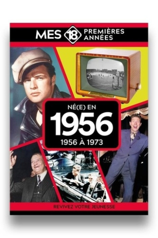 collectif-mes-18-premieres-annees-ne-en-1956-de-1956-a-1974_0