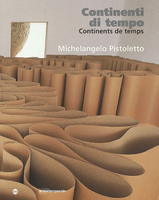 collectif-michelangelo-pistoletto-continenti-di-tempo-musee-art-contemporain_0