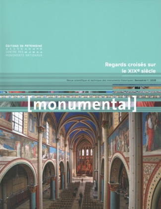 collectif-monumental-2025-1-regards-croises-sur-le-xixe-siecle-etude-protection-restauration_0