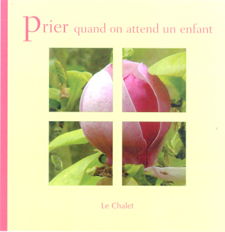 collectif-prier-quand-on-attend-un-enfant_0