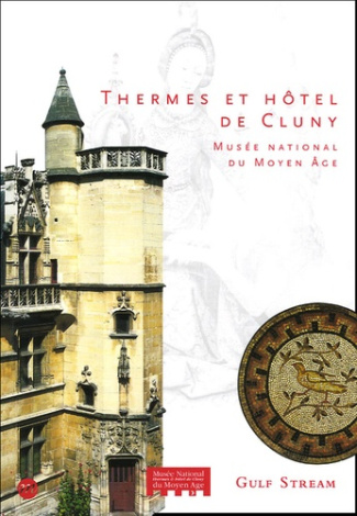 collectif-thermes-et-hotel-de-cluny-musee-natianal-du-moyen-age_0