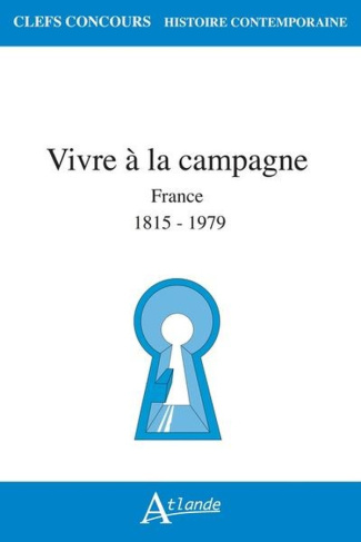 collectif-vivre-a-la-campagne-en-france-de-1815-aux-annees-1970_0