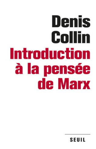 collin-denis-introduction-a-la-pensee-de-marx_0