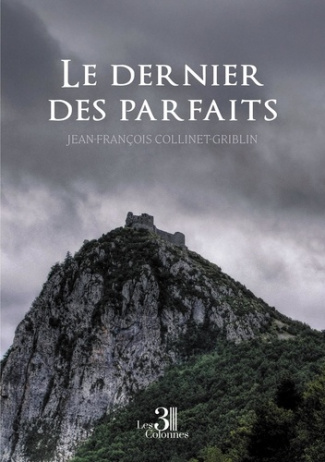 collinet-griblin-jean-francois-le-dernier-des-parfaits_0