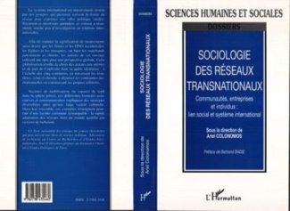 colonomos-ariel-sociologie-des-reseaux-transnationaux-communautes-entreprises-et-individus-lien-social-et-system_0