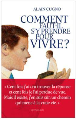comment-faut-il-s-y-prendre-pour-vivre_0