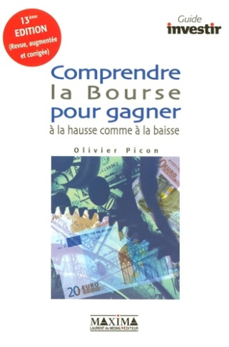 comprendre-la-bourse-pour-gagner-a-la-hausse-comme-a-la-baisse-13e-edition-revue-et-augmentee_0