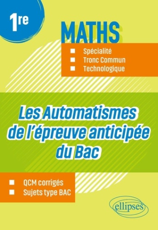 conan-rodrigue-riou-philippe-les-automatismes-de-l-epreuve-anticipee-du-bac-premiere-maths-specialite-tronc-commun-technolo_0