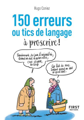 coniez-hugo-150-erreurs-ou-tics-de-langage-a-proscrire_0