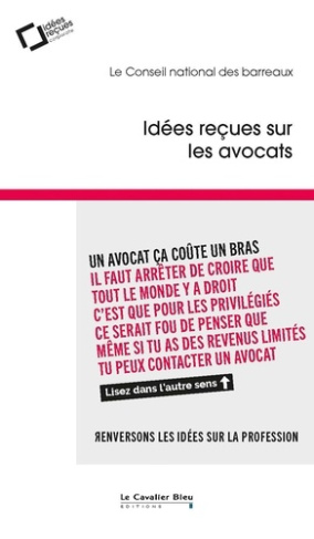 conseil-national-des-barreaux-idees-recues-sur-les-avocats_0
