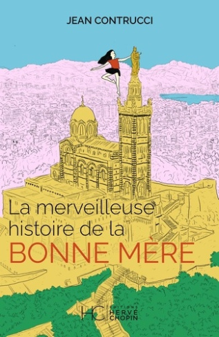 contrucci-jean-la-merveilleuse-histoire-de-la-bonne-mere_0