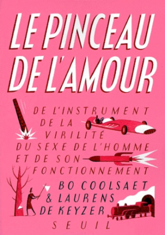 coolsaet-bo-3b-de-keyzer-laurens-le-pinceau-de-l-amour-de-l-instrument-de-la-virilite-du-sexe-de-l-homme-et-de-son-fonctionnement_0