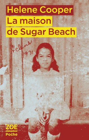 cooper-helene-3b-fontanet-mathilde-la-maison-de-sugar-beach-reminiscences-d-une-enfance-en-af_0