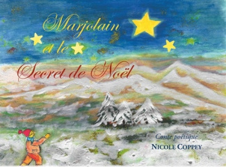 coppey-nicole-marjolain-et-le-secret-de-noel-conte-poetique_0