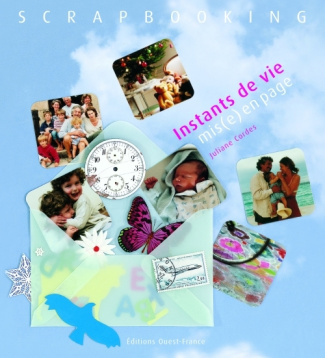 cordes-juliane-scrapbooking-instants-de-vie-mis-e-en-page_0