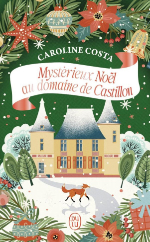 costa-caroline-mysterieux-noel-au-domaine-de-castillon_0