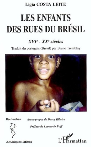 costa-leite-ligia-les-enfants-des-rues-au-bresil-mythes-et-ideologie-xvie-xxe-siecles_0