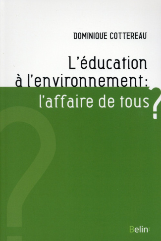 cottereau-dominique-l-education-a-l-environnement-l-affaire-de-tous_0