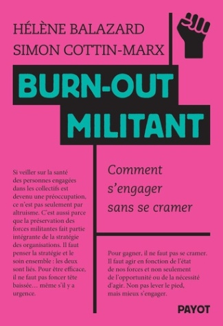 cottin-marx-balazard-le-burn-out-militant-comment-s-engager-sans-se-cramer_0