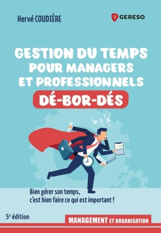 coudiere-herve-gestion-du-temps-pour-professionnels-et-managers-de-bor-des-bien-gerer-son-temps-c-est-bien-faire_0