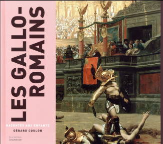 coulon-gerard-les-gallo-romains-racontes-aux-enfants_0
