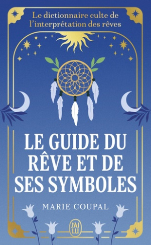 coupal-marie-le-guide-du-reve-et-de-ses-symboles_0