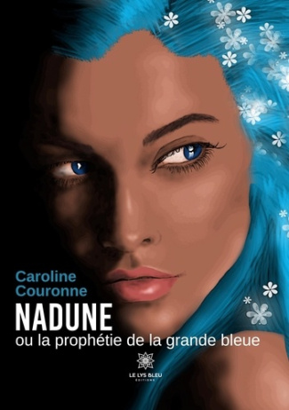 couronne-caroline-nadune-ou-la-prophetie-de-la-grande-bleue_0