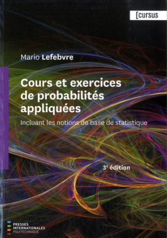 cours-et-exercices-de-probabilites-appliquees-incluant-les-notions-de-base-de-statistique-3e-editi_0