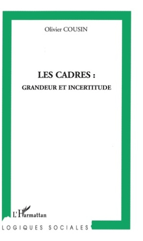cousin-olivier-les-cadres-grandeur-et-incertitudes_0