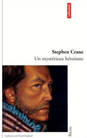 crane-stephen-un-mysterieux-heroisme-nouvelles_0
